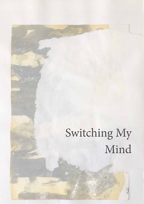 Switching my mind