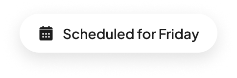 Scheduled for Friday
