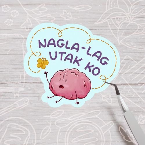 A sticker mockup of a cute brain reaching for a flying yellow butterfly, with a text that says "nagla-lag utak ko"