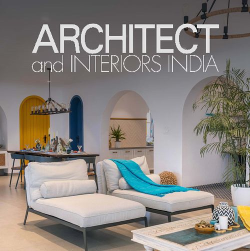 Architect and Interiors of India