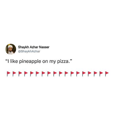13 of the Funniest and Alarming Red Flag 🚩 Tweets You Need to See