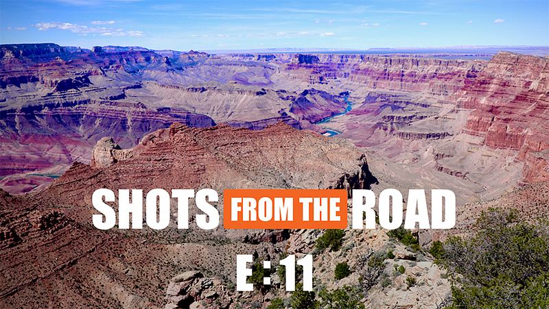 Episode 11 — Totally Canyoned Out — The Grand Canyon, South Rim