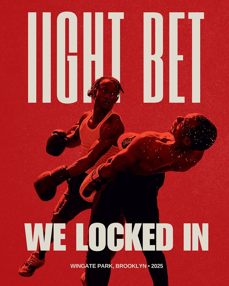 Iight Bet, We Locked In