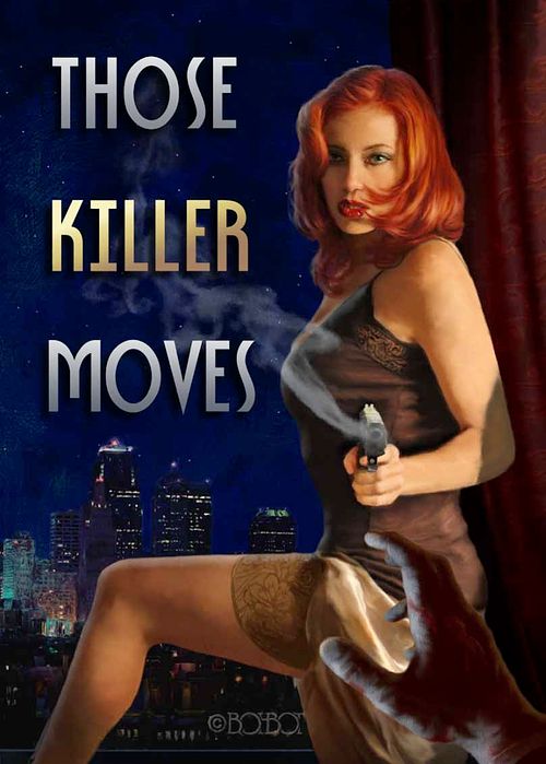 Those Killer Moves