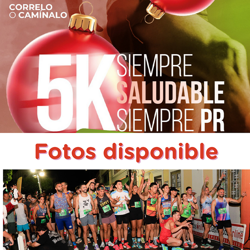 5K Siempre Saludable, Siempre PR