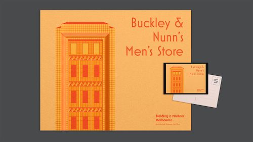 Layout presenting a retro-inspired poster and matching postcard featuring a minimalist vector illustration of the Buckley & Nunn&rsquo;s Men&rsquo;s Store fa&ccedil;ade in orange tones on a yellow background.