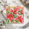 Stargazer Lilies | Floral Art Card | Watercolour Original Illustration | Kraft Envelope