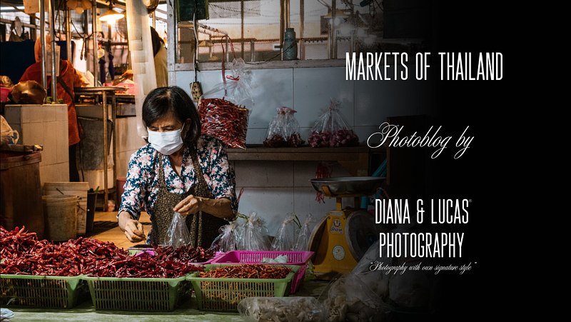 Markets of Thailand. More Than Just Shopping.