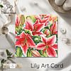 Stargazer Lilies | Floral Art Card | Watercolour Original Illustration | Kraft Envelope