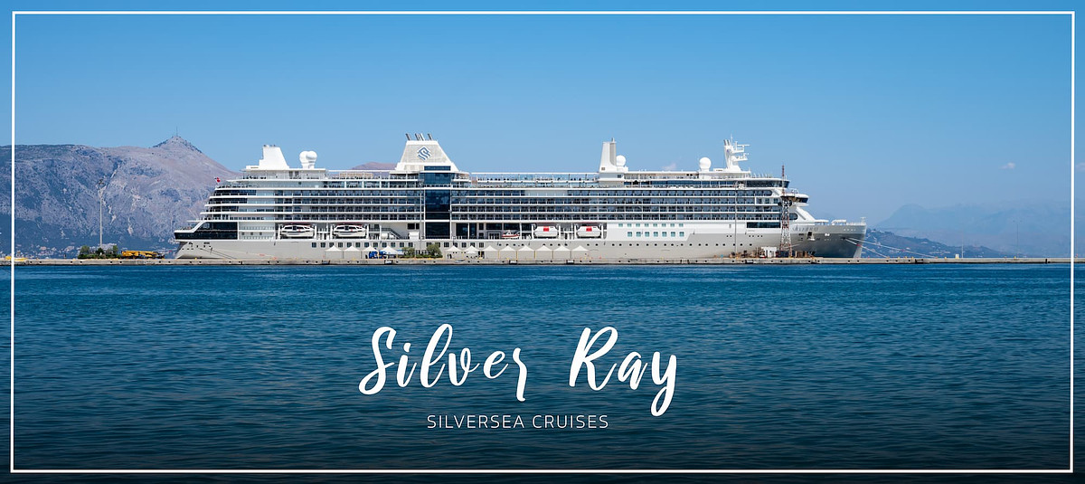 Silversea Silver Ray Review: Luxury Mediterranean Cruise Experience