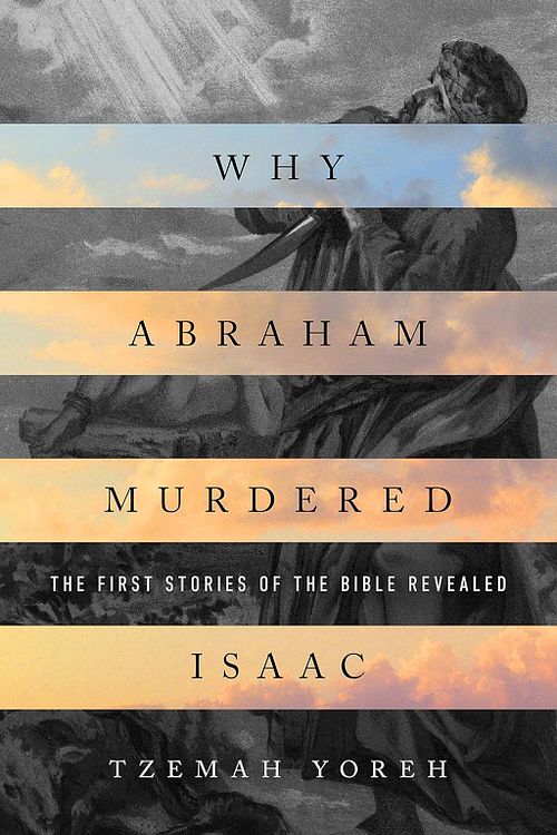 The First Stories of the Bible Revealed