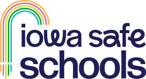 <b>Iowa Safe Schools</b>