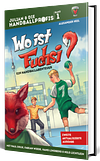 Band 1+2: Wo ist Fuchsi? & ENDLICH WIEDER HANDBALL!