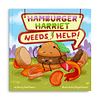 Hamburger Harriet Needs Help!